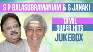 S P Balasubramaniam amp S Janaki Tamil Super Hits Jukebox  Tamil Songs [upl. by Elianore]