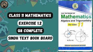 Exercise 12 Question 8  Properties of Complex Numbers Class 11 New Mathematics  sindhboard [upl. by Ethelind]