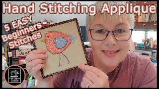 Hand stitching applique for beginners like me Applique tips amp 5 easy stitches [upl. by Anual]