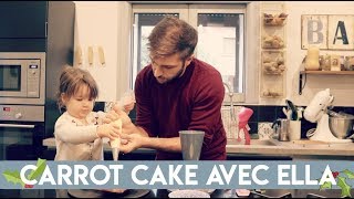 CARROT CAKE AVEC ELLA  RECETTE AMERICAINE [upl. by Bullion]