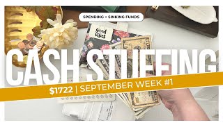 Cash Envelope Stuffing 1722 💸  September 2024 Week No 1 bills spending amp sinking funds [upl. by Aiekam]