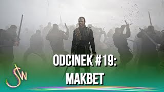 Makbet  recenzja  Światłoczuli odcinek 19 [upl. by Yrtsed]