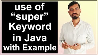 use of super keyword in Java Hindi [upl. by Notniuq]