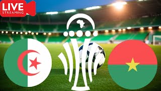 LIVE AFCON 2024 Algeria vs Burkina Faso GUINE FOOTBALL MATCH  COUNTDOWN [upl. by Dunaville]