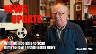 News Update  With the demise of Moviestuff will I still be scanning cine films [upl. by Yesoj990]