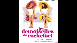 💕Michel Legrand  Larrivée des camionneurs Film Les demoiselles de Rochefort Vidéo son en Stéréo💕 [upl. by Guadalupe99]