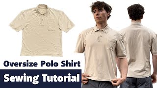 How to sew an oversize polo shirt  Sewing tutorial for an oversize polo shirt with a relaxed fit [upl. by Kwapong]