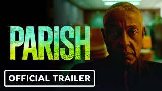 Parish  Official Trailer 2024 Giancarlo Esposito [upl. by Derayne448]