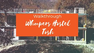 Whoopers Hostel  Tosh [upl. by Llechtim]