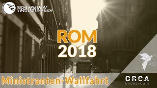 Rom2018  Emotionen der Ministrantenwallfahrt [upl. by Dodge]