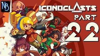 Iconoclasts Walkthrough Part 22 No Commentary [upl. by Adnat49]