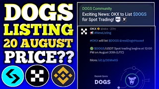 Dogs Coin Listing OKX  Dogs Listing 20 August  Dogs Listing 20 August [upl. by Nabetse]