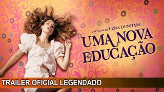 Uma Nova Educação 2022 Trailer Oficial Legendado [upl. by Merrielle427]