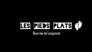 Les Pieds Plats Bourrée de Langonnet bourrée 2 temps [upl. by Teddman822]