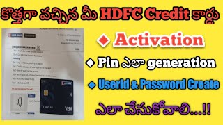 New HDFC Credit Card Activation  Pin Generation  User Id amp Password Setup In Telugu [upl. by Suryc]