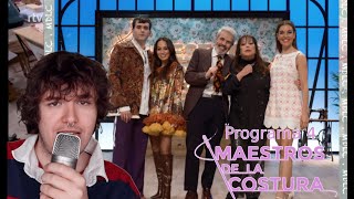 Maestros de la Costura 6  Programa 4 [upl. by Josi]