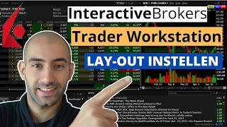 Interactive Brokers Trader Workstation LayOut Instellen [upl. by Richel]