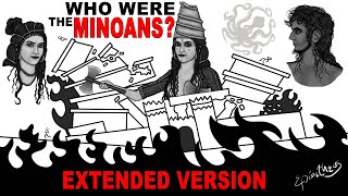 Who were the Minoans Europes most bizarre civilization Extended Version [upl. by Vadnee]