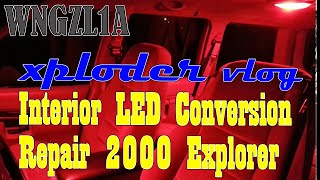 Ford Explorer Interior LED Conversion Overview amp Repair  2nd Gen  9501  VLOG [upl. by Wheeler]