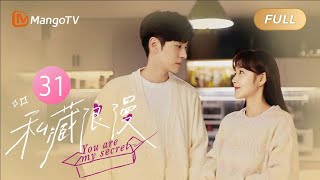 【ENG SUB】You Are My Secret  EP31 My Reveals He Secretly Loved Me for 10 Years  MangoTV Philippines [upl. by Ahsekat452]