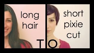 LONG HAIR TO SHORT PIXIE HAIRCUT [upl. by Dilly]