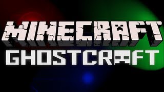 Minecraft Ghostcraft [upl. by Llenrag]