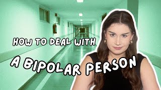 how to deal with a bipolar person [upl. by Treboh]