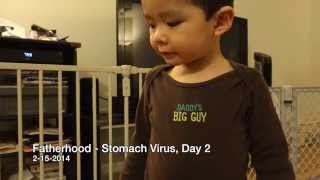 Fatherhood  Stomach Virus Day 2 [upl. by Ennaear]