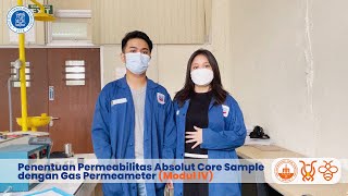 Modul 4 Penentuan Permeabilitas Absolut Core Sample dengan Gas Permeameter [upl. by Tiduj]