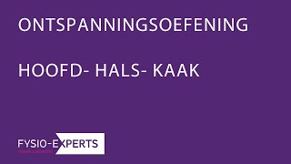 ONTSPANNINGSOEFENING KAAKREGIO FYSIO EXPERTS [upl. by Brett]