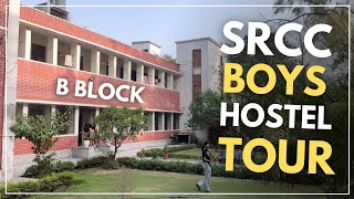 SRCC Boys Hostel Tour  B Block  An unfiltered video of explaining you the struggles of an hosteler [upl. by Charisse276]