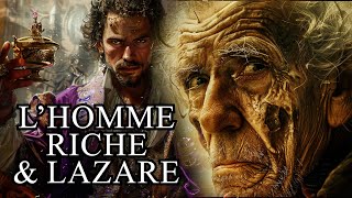 LHomme Riche et Lazare  Ce Quils ne vous ont pas dit [upl. by Wharton]