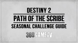 Destiny 2 Path of the Scribe Seasonal Challenge Guide  All Scannables in Eliksni Quarter [upl. by Jeffy]