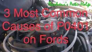 Three Most Common Causes of P0401 on Fords [upl. by Krasner707]