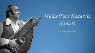 Mujhe Tum Nazar SeCover [upl. by Crandale]