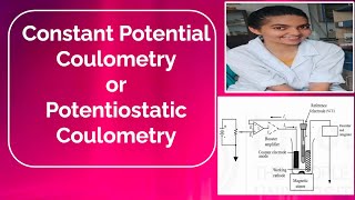 Constant Potential Coulometry or Potentiostatic Coulometry [upl. by Graig]