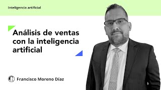 Análisis de ventas con ayuda de la inteligencia artificial [upl. by Rramed]