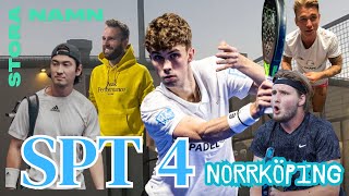 SPT NORRKÖPING PADEL STORA NAMN VLOGG 300 [upl. by Arutek213]