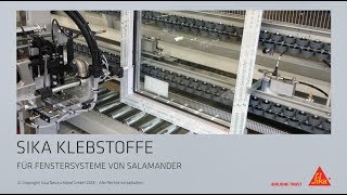 Sika Klebstoffe für Fenstersysteme von Salamander – verschiedene Applikationstechniken im Vergleich [upl. by Dihgirb]