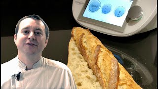 La baguette au Thermomix Avec Tom boulanger de métier [upl. by Dolly]