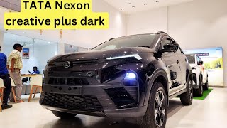 TATA NEXON CREATIVE PLUS DARK EDITION COMPLETE DETAILS VIDEO nexon tatanexon tatanexondarkedition [upl. by Publus]