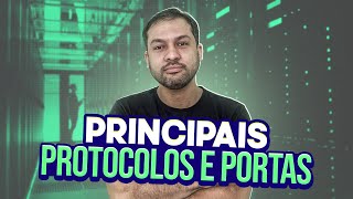 Principais Protocolos e Portas  Aula 25 [upl. by Genvieve244]