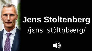 🇳🇴 How to pronounce Jens Stoltenberg [upl. by Ajed87]