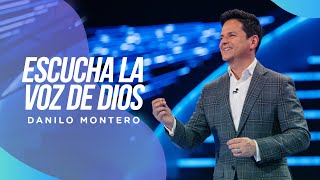 Escucha la voz de Dios  Danilo Montero  Prédicas Cristianas 2022 [upl. by Peck]