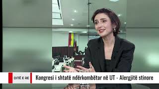 Ditë e Re  Kongresi ndërkombëtar në UT  quotAlergjitë stinorequot  Endokrinologe Rrezarta Elezi [upl. by Torrence150]