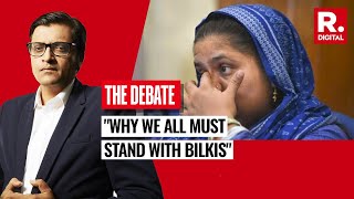 Arnab Explains Why He Stands With Bilkis Bano Urge Viewers To Support Him  Arnabs Lead [upl. by Elocel]