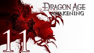 Dragon Age Origins Awakening Part 11  Silverite Mine [upl. by Annaiek]