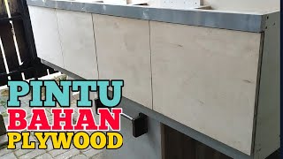 Langkah Mudah Bikin Pintu Kabinet Dari Plywood [upl. by Dielu]