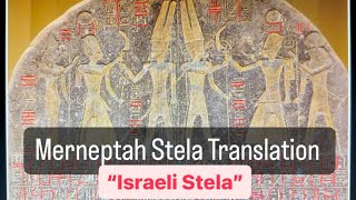 Merneptah “Israeli” Stela Translation Ancient Egyptian Hieroglyphs [upl. by Sloane]