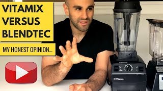 Vitamix vs Blendtec for 2020 My Honest Opinion After Years of Use [upl. by Otila]